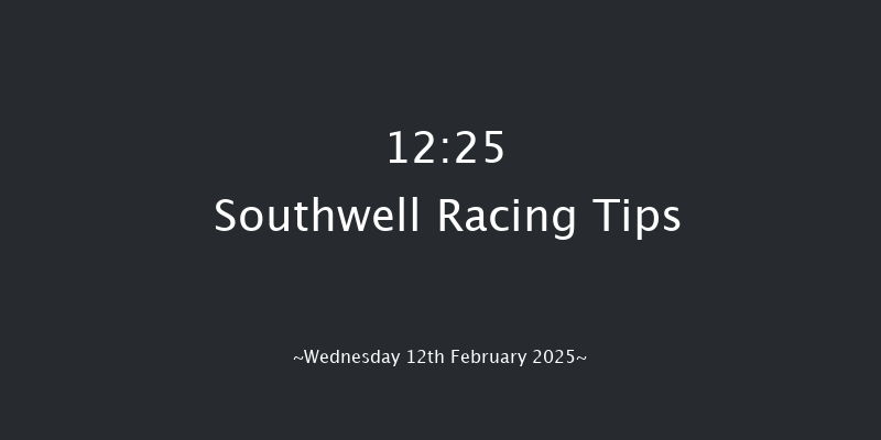 Southwell  12:25 Handicap (Class 6) 12f Fri 7th Feb 2025