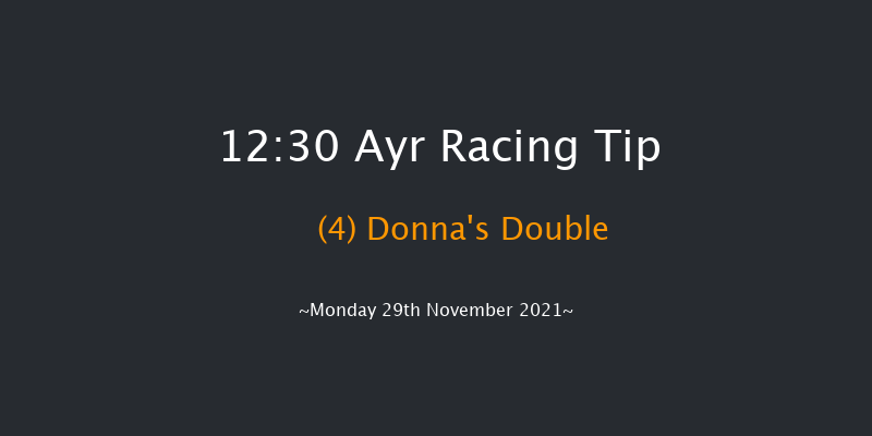 Ayr 12:30 Novices Hurdle (Class 4) 16f Mon 22nd Nov 2021
