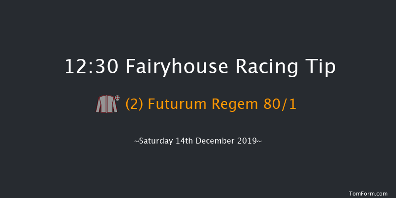Fairyhouse 12:30 Maiden Hurdle 16f Sun 1st Dec 2019