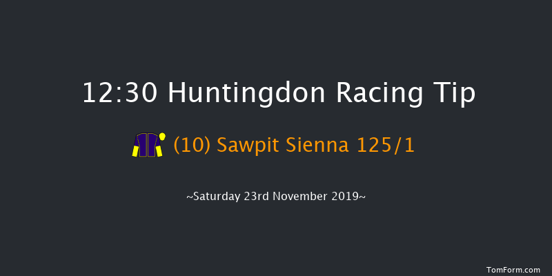 Huntingdon 12:30 Maiden Hurdle (Class 4) 16f Tue 12th Nov 2019