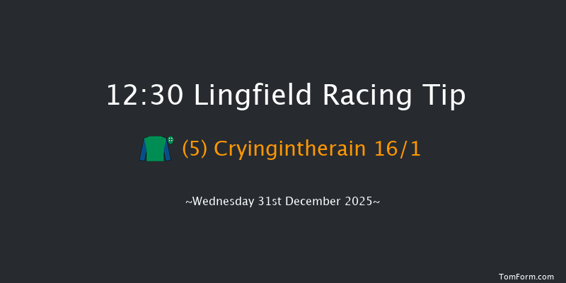 Lingfield 12:30 (Class 5) 6f Mon 22nd Dec 2025