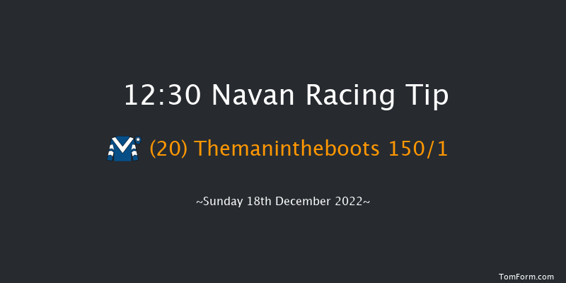 Navan 12:30 Maiden Hurdle 20f Sun 27th Nov 2022