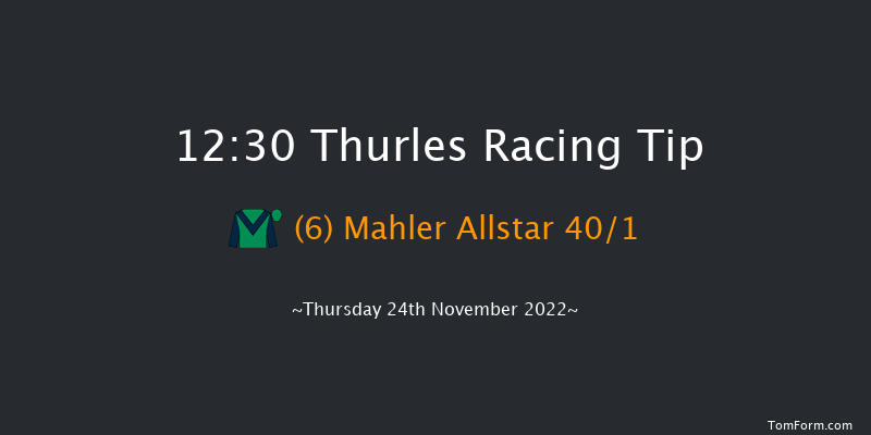 Thurles 12:30 Maiden Chase 22f Thu 3rd Nov 2022