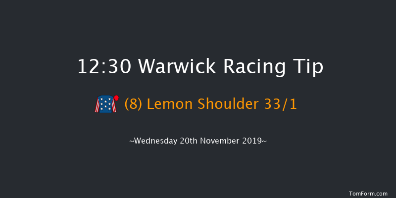 Warwick 12:30 Maiden Hurdle (Class 4) 16f Fri 8th Nov 2019