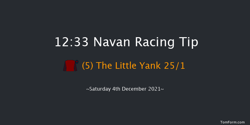 Navan 12:33 Maiden Hurdle 20f Sun 21st Nov 2021