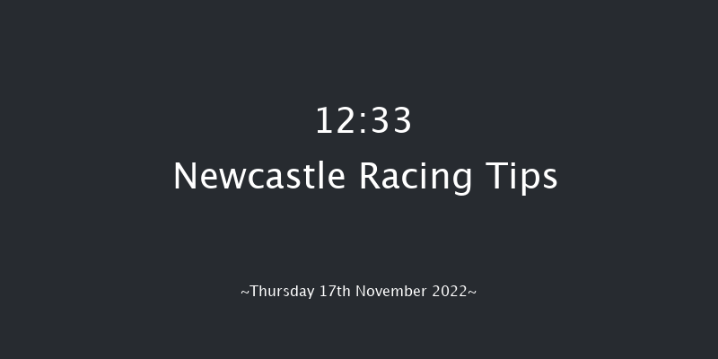 Newcastle 12:33 Handicap Chase (Class 5) 23f Tue 15th Nov 2022