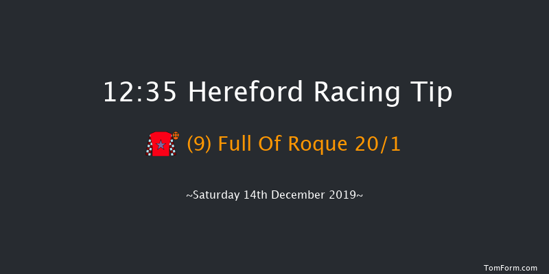 Hereford 12:35 Maiden Hurdle (Class 4) 20f Wed 27th Nov 2019