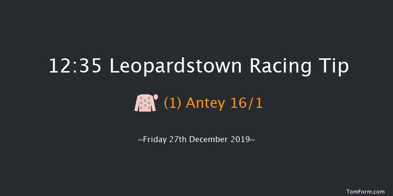 Leopardstown 12:35 Maiden Chase 17f Thu 26th Dec 2019