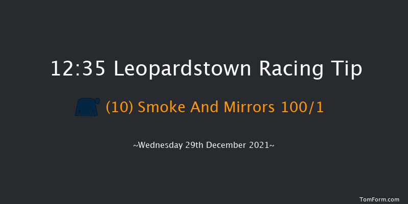 Leopardstown 12:35 Maiden Hurdle 20f Tue 28th Dec 2021