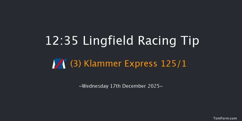 Lingfield 12:35 (Class 5) 8f Mon 15th Dec 2025