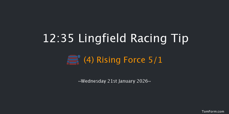 Lingfield 12:35 (Class 6) 8f Mon 19th Jan 2026