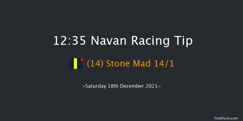 Navan 12:35 Maiden Hurdle 20f Sat 4th Dec 2021