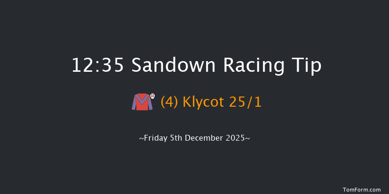 Sandown 12:35 (Class 2) 15f Sun 9th Nov 2025