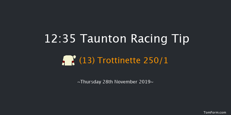 Taunton 12:35 Maiden Hurdle (Class 4) 16f Thu 14th Nov 2019