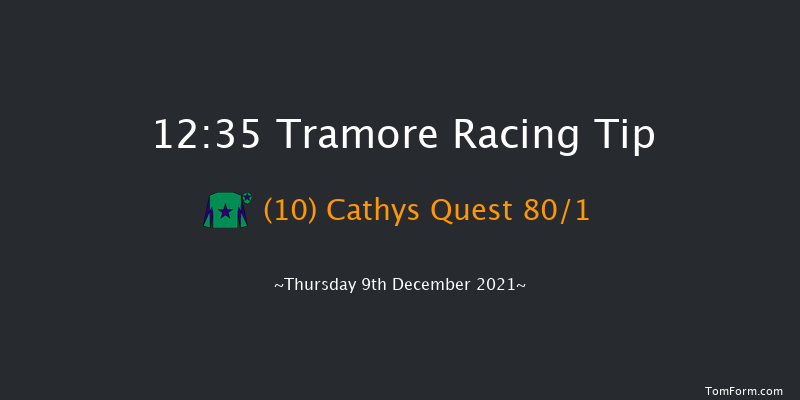 Tramore 12:35 Maiden Hurdle 16f Tue 7th Dec 2021