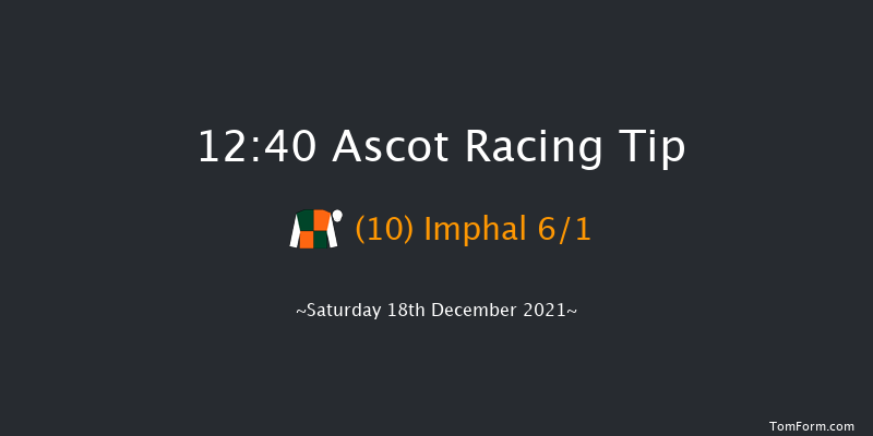 Ascot 12:40 Handicap Hurdle (Class 4) 24f Fri 17th Dec 2021