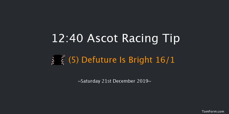 Ascot 12:40 Handicap Hurdle (Class 4) 24f Fri 20th Dec 2019