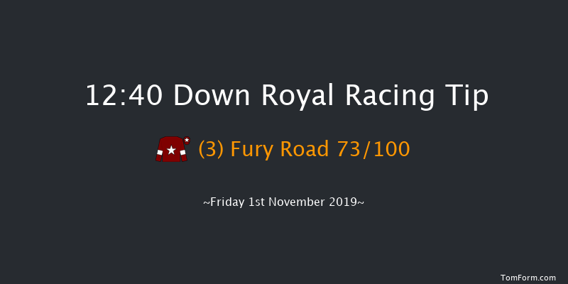 Down Royal 12:40 Maiden Hurdle 22f Sat 31st Aug 2019
