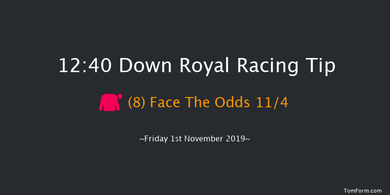 Down Royal 12:40 Maiden Hurdle 22f Sat 31st Aug 2019