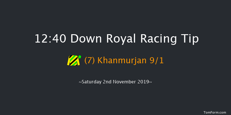 Down Royal 12:40 Conditions Hurdle 16f Fri 1st Nov 2019