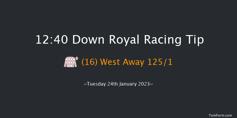 Down Royal 12:40 Maiden Hurdle 17f Mon 26th Dec 2022