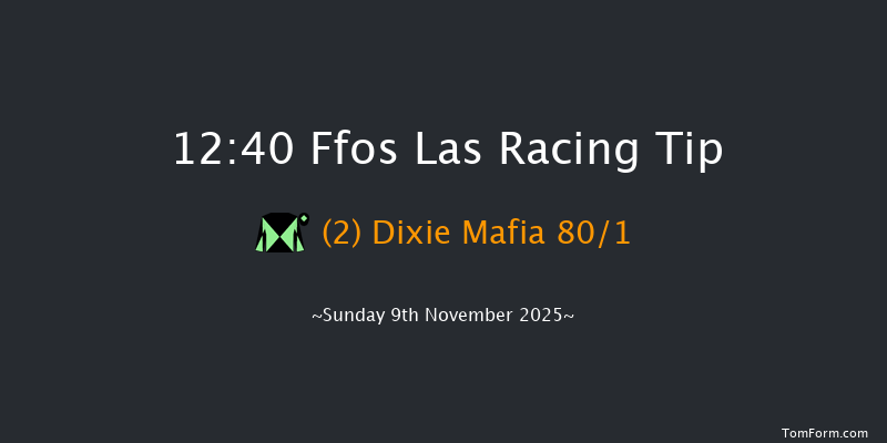 Ffos Las 12:40 (Class 4) 15f Tue 28th Oct 2025