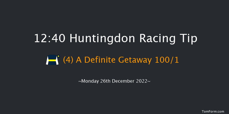 Huntingdon 12:40 Maiden Hurdle (Class 4) 20f Sun 4th Dec 2022