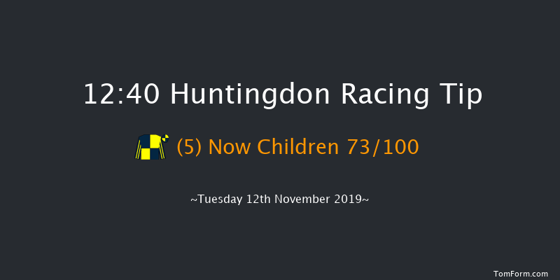 Huntingdon 12:40 Maiden Hurdle (Class 4) 16f Sun 3rd Nov 2019