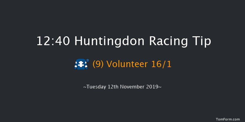 Huntingdon 12:40 Maiden Hurdle (Class 4) 16f Sun 3rd Nov 2019