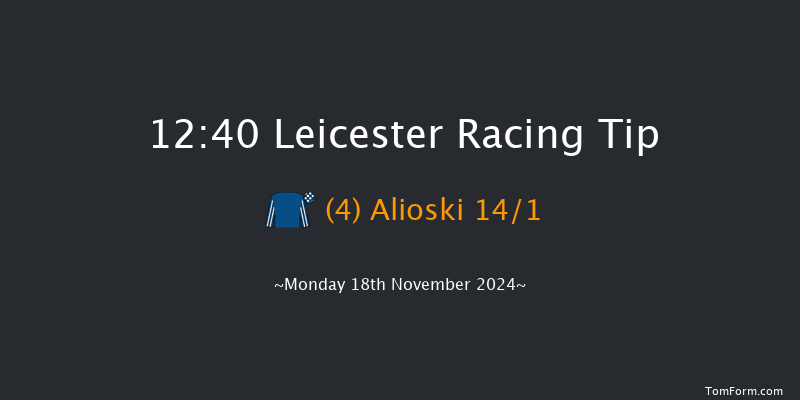 Leicester  12:40 Handicap Hurdle (Class 5) 20f Mon 28th Oct 2024