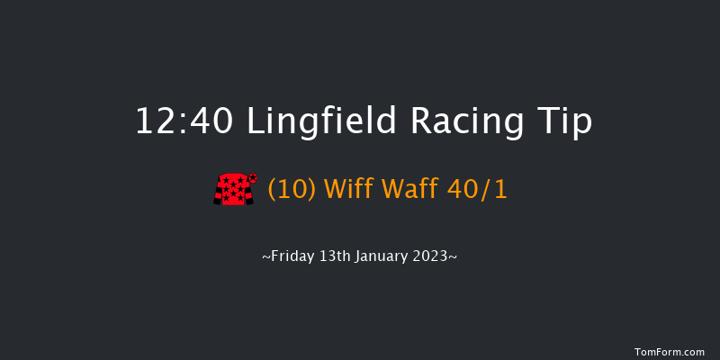 Lingfield 12:40 Stakes (Class 6) 6f Wed 11th Jan 2023