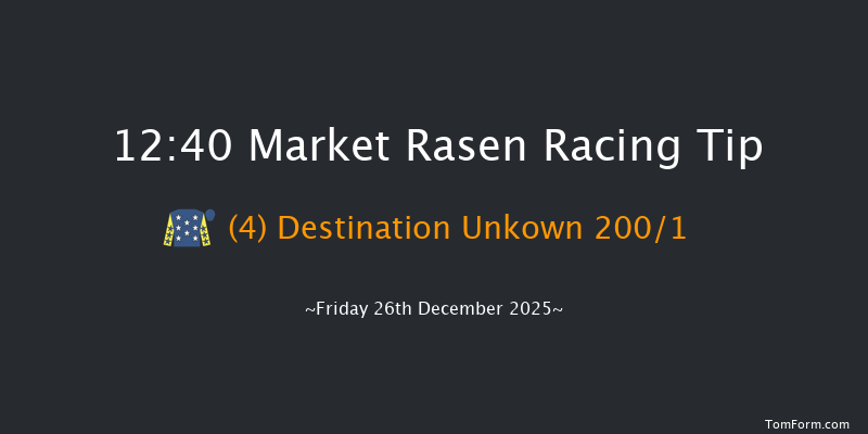 Market Rasen 12:40 (Class 4) 16f Thu 4th Dec 2025