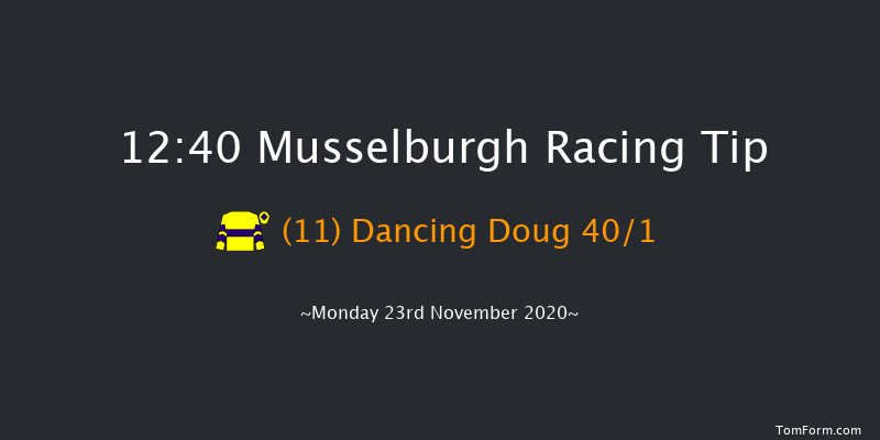 Scottish Racing Academy Handicap Hurdle Musselburgh 12:40 Handicap Hurdle (Class 4) 20f Wed 4th Nov 2020