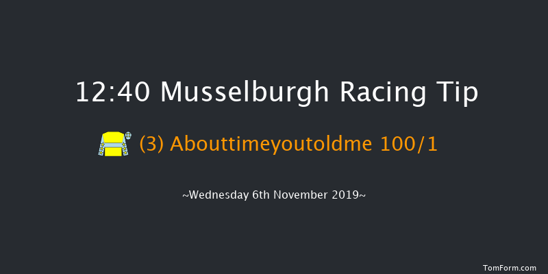 Musselburgh 12:40 Maiden Hurdle (Class 4) 16f Tue 15th Oct 2019