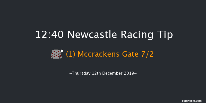 Newcastle 12:40 Handicap Hurdle (Class 5) 20f Mon 9th Dec 2019