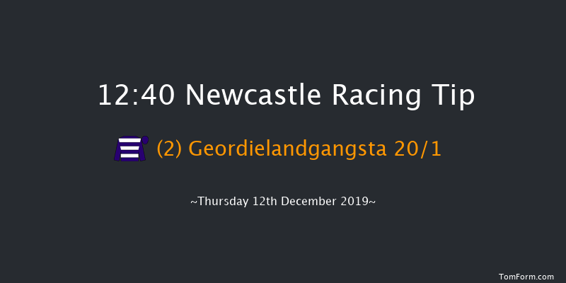 Newcastle 12:40 Handicap Hurdle (Class 5) 20f Mon 9th Dec 2019