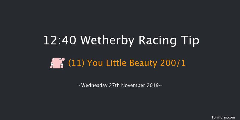 Wetherby 12:40 Maiden Hurdle (Class 4) 16f Sat 16th Nov 2019