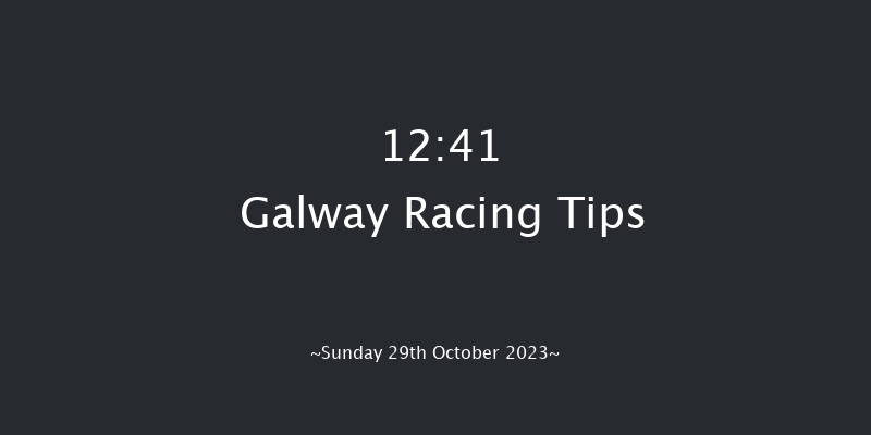 Galway 12:41 Maiden Hurdle 16f Sat 28th Oct 2023