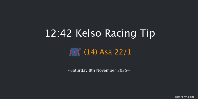 Kelso 12:42 (Class 3) 20f Sat 25th Oct 2025