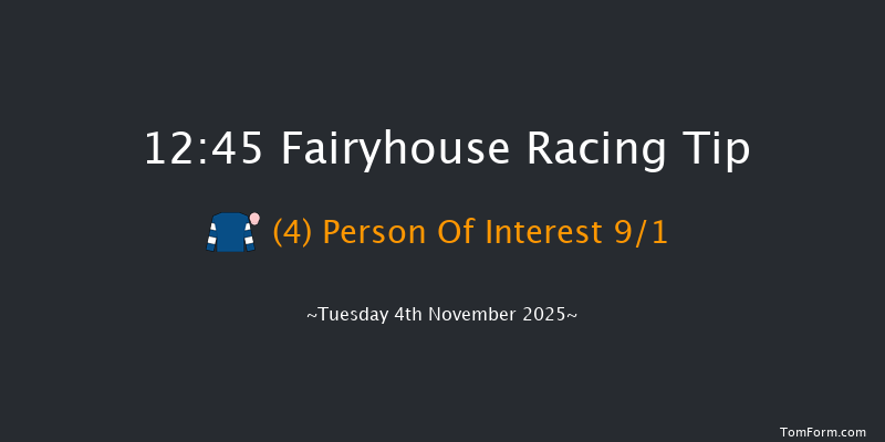 Fairyhouse 12:45 24f Sat 11th Oct 2025