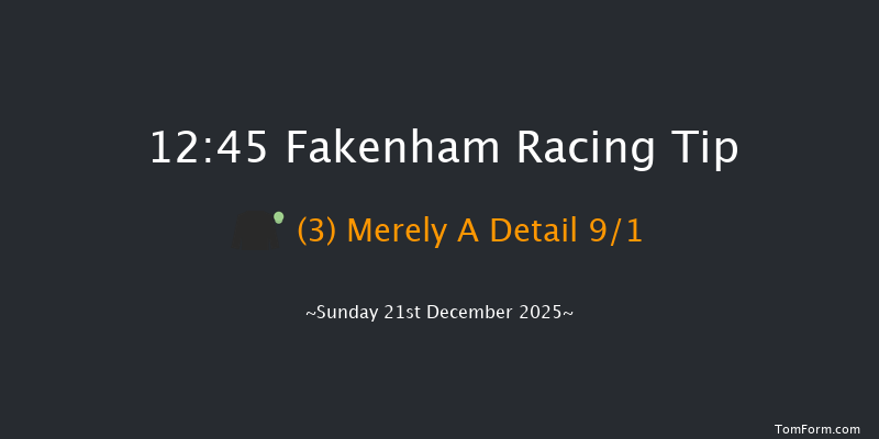Fakenham 12:45 (Class 4) 16f Wed 29th Oct 2025