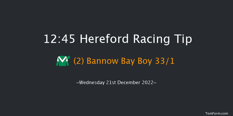 Hereford 12:45 Maiden Hurdle (Class 4) 20f Wed 23rd Nov 2022