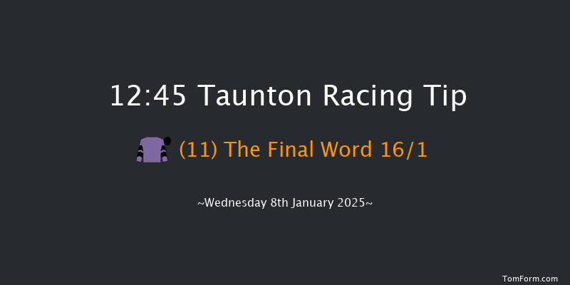 Taunton  12:45 Maiden Hurdle (Class 4) 19f Mon 30th Dec 2024