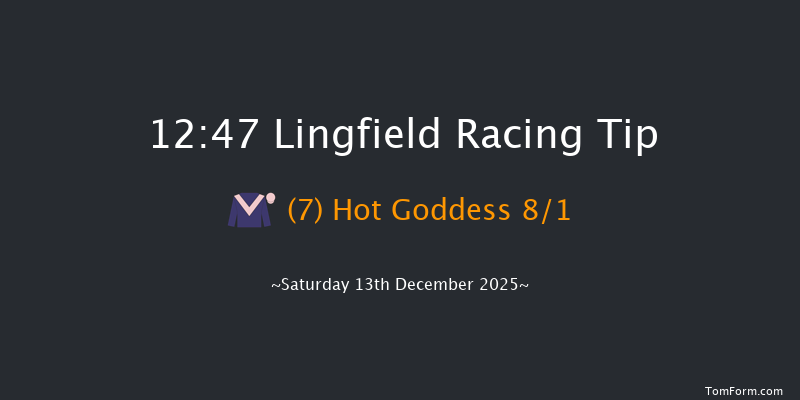 Lingfield 12:47 (Class 4) 16f Mon 8th Dec 2025
