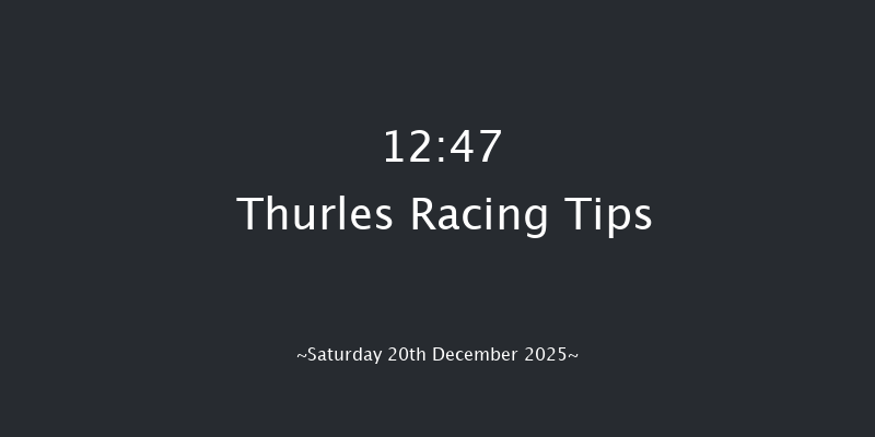 Thurles 12:47 (Class 1) 16f Thu 27th Nov 2025