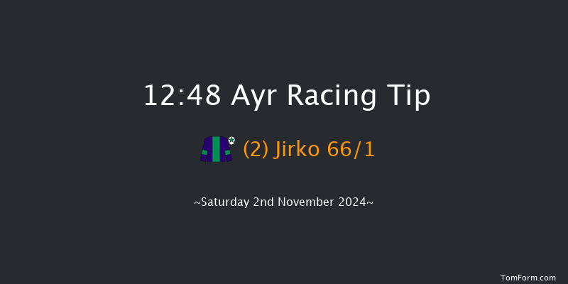 Ayr  12:48 Maiden Hurdle (Class 4) 16f Mon 28th Oct 2024