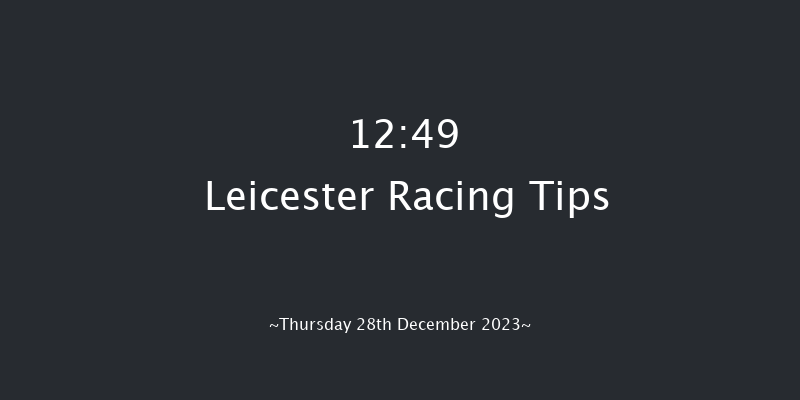 Leicester 12:49 Maiden Chase (Class 3) 20f Wed 13th Dec 2023
