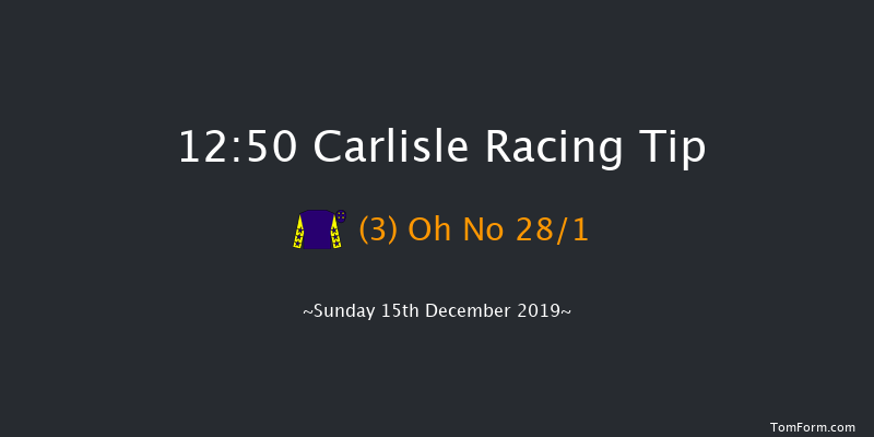 Carlisle 12:50 Maiden Hurdle (Class 4) 25f Mon 11th Nov 2019
