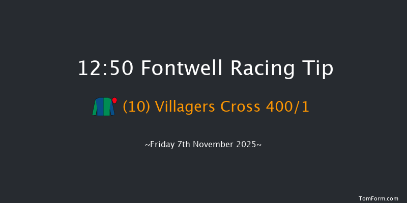 Fontwell 12:50 (Class 4) 17f Sun 26th Oct 2025