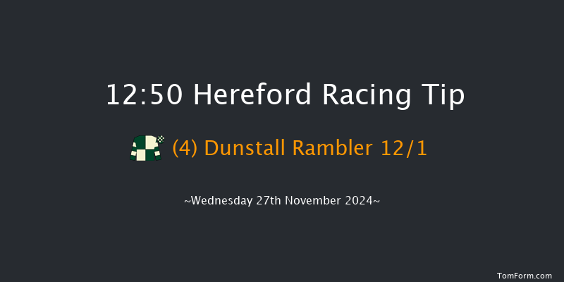 Hereford  12:50 Handicap Chase (Class 5) 16f Tue 12th Nov 2024